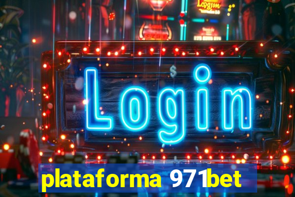 plataforma 971bet